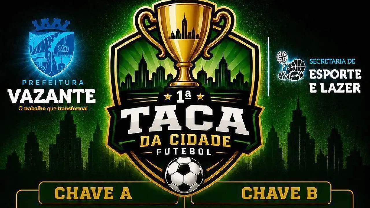 SORTEIO DEFINE CHAVEAMENTOS E TABELA DA 1ª DA TAÇA DA CIDADE DE VAZANTE