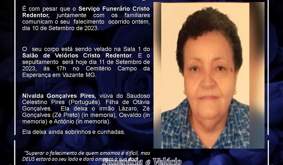 LAMENTAMOS INFORMAR O FALECIMENTO DE NIVALDA GONÇALVES PIRES
