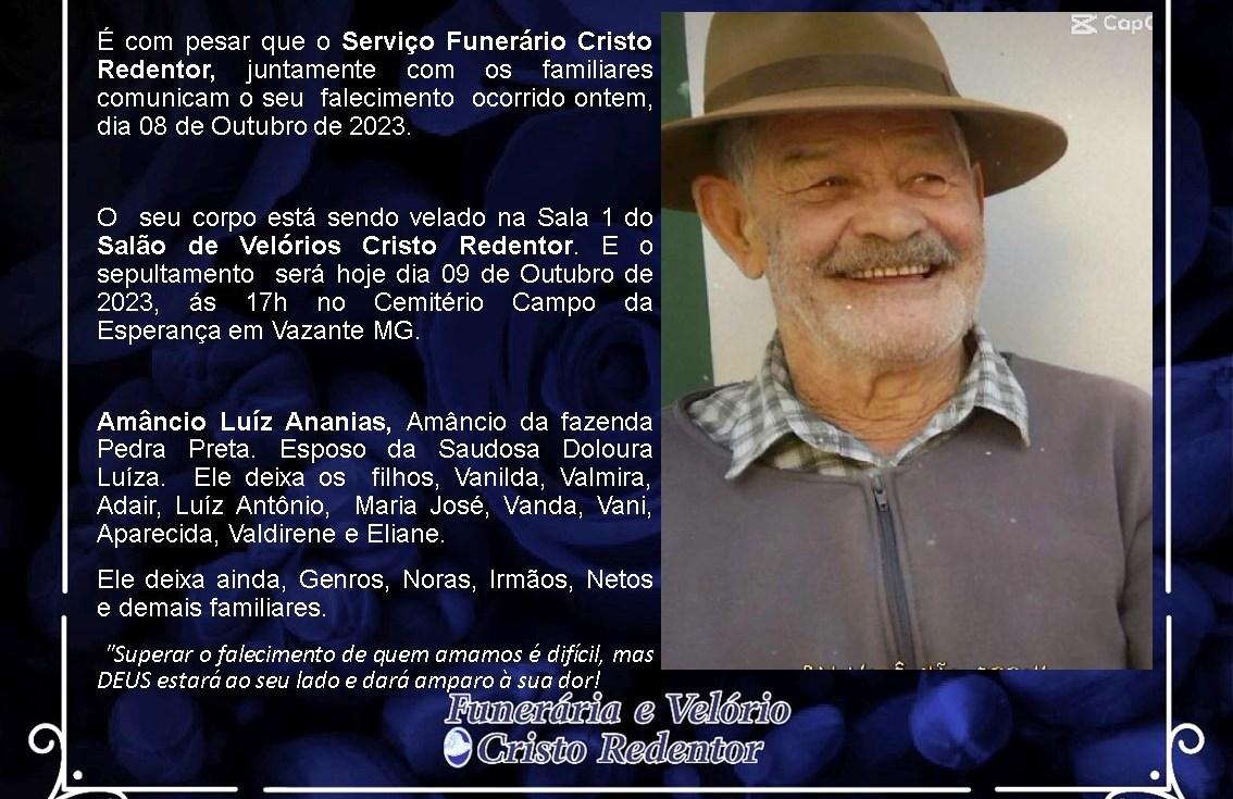 LAMENTAMOS INFORMAR O FALECIMENTO DE AMÂNCIO LUIZ ANANIAS