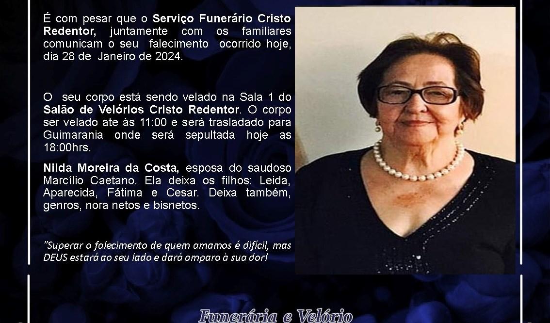 LAMENTAMOS INFORMAR O FALECIMENTO DE NILDA MOREIRA DA COSTA