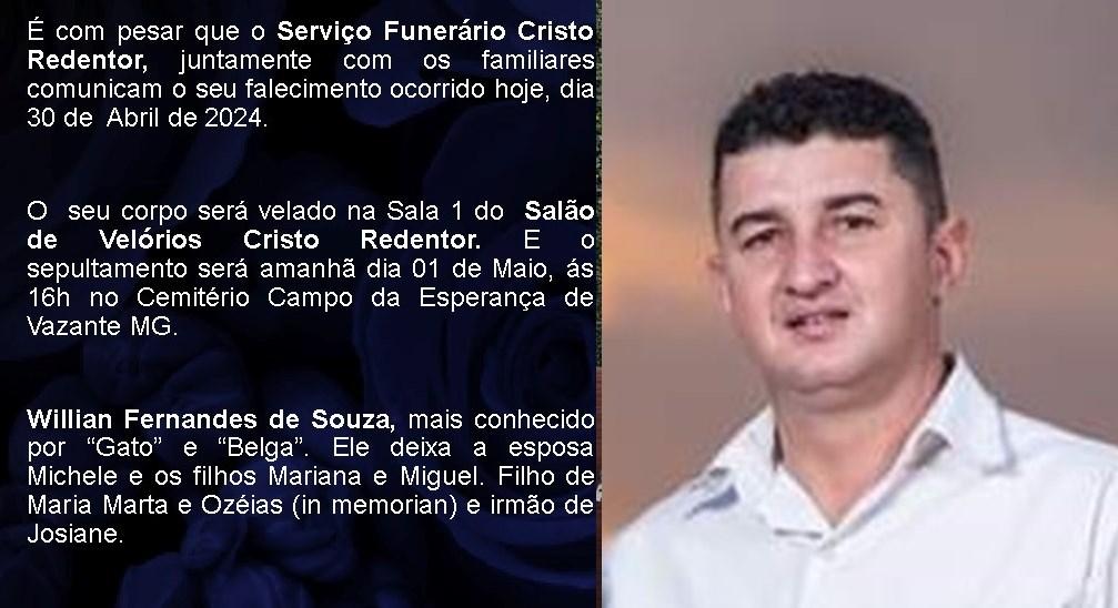 COMUNICAMOS O FALECIMENTO DE WILLIAN FERNANDES DE SOUZA