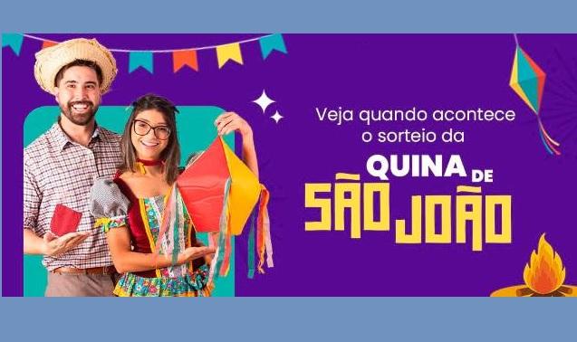 CAIXA ABRE APOSTAS PARA O CONCURSO DA QUINA DE SÃO JOÃO 2024