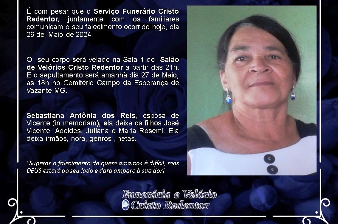 LAMENTAMOS INFORMAR O FALECIMENTO DE SEBASTIANA ANTÔNIA DOS REIS