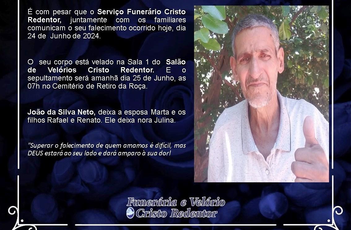 LAMENTAMOS INFORMAR O FALECIMENTO DE JOÃO DA SILVA NETO