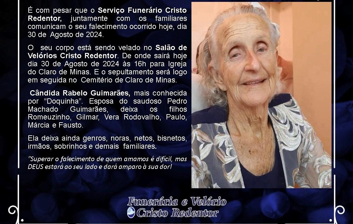 LAMENTAMOS INFORMAR O FALECIMENTO DE CÂNDIDA RABELO GUIMARÃES (DOQUINHA)