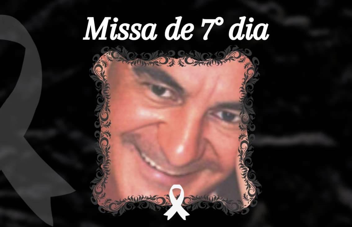 MISSA DE 7º DIA DE ORLANDO NUNES DA SILVA