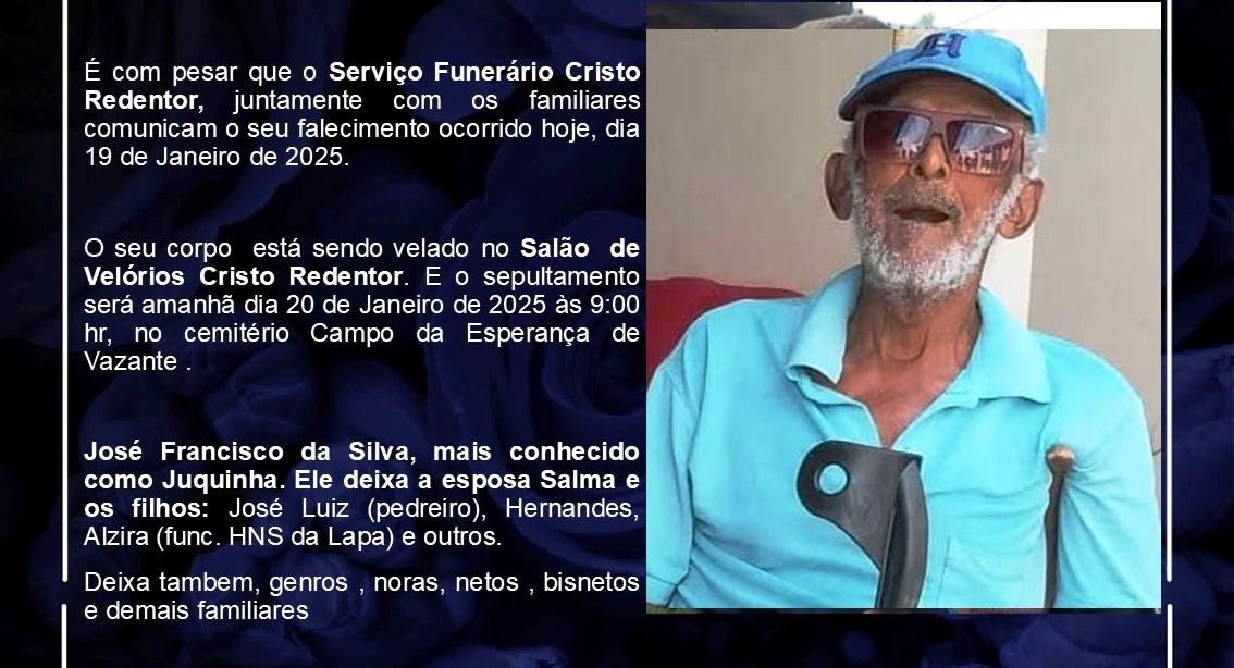 LAMENTAMOS INFORMAR O FALECIMENTO DE JOSÉ FRANCISCO DA SILVA