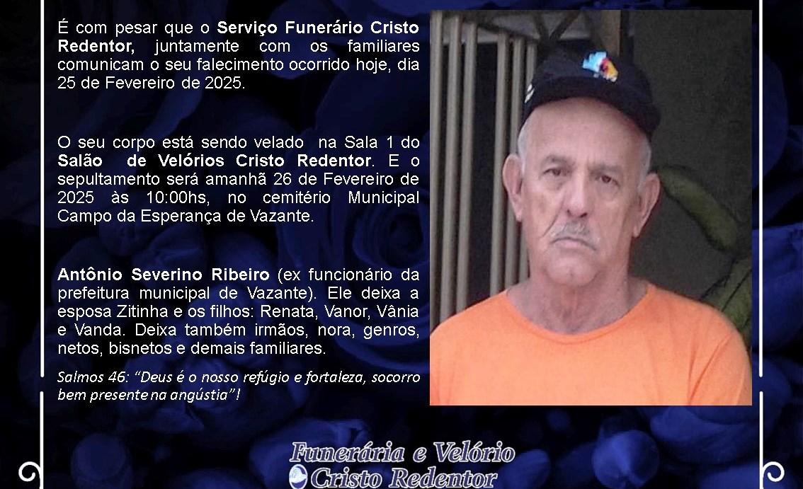 LAMENTAMOS INFORMAR O FALECIMENTO DE ANTÔNIO SEVERINO RIBEIRO