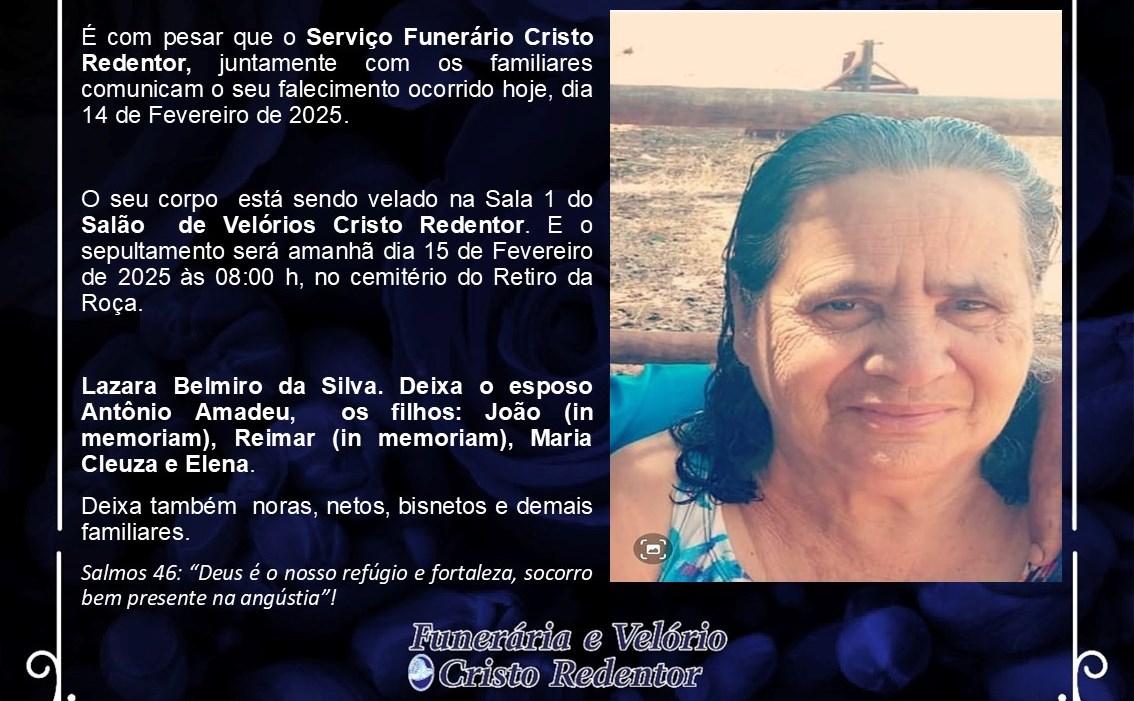 LAMENTAMOS INFORMAR O FALECIMENTO DE LAZARA BELMIRO DA SILVA