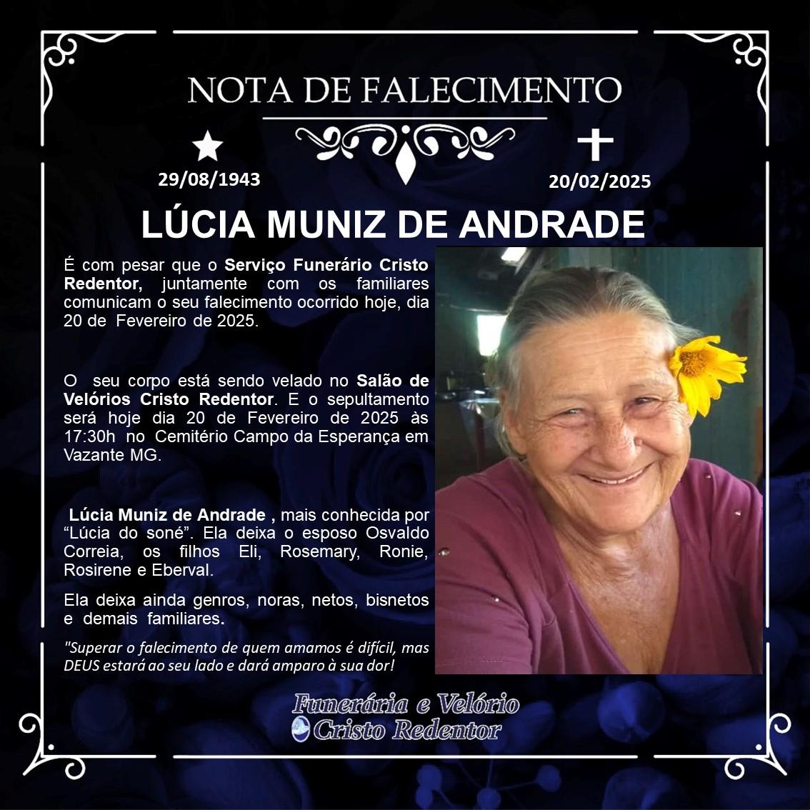 LAMENTAMOS INFORMAR O FALECIMENTO DE LÚCIA MUNIZ DE ANDRADE