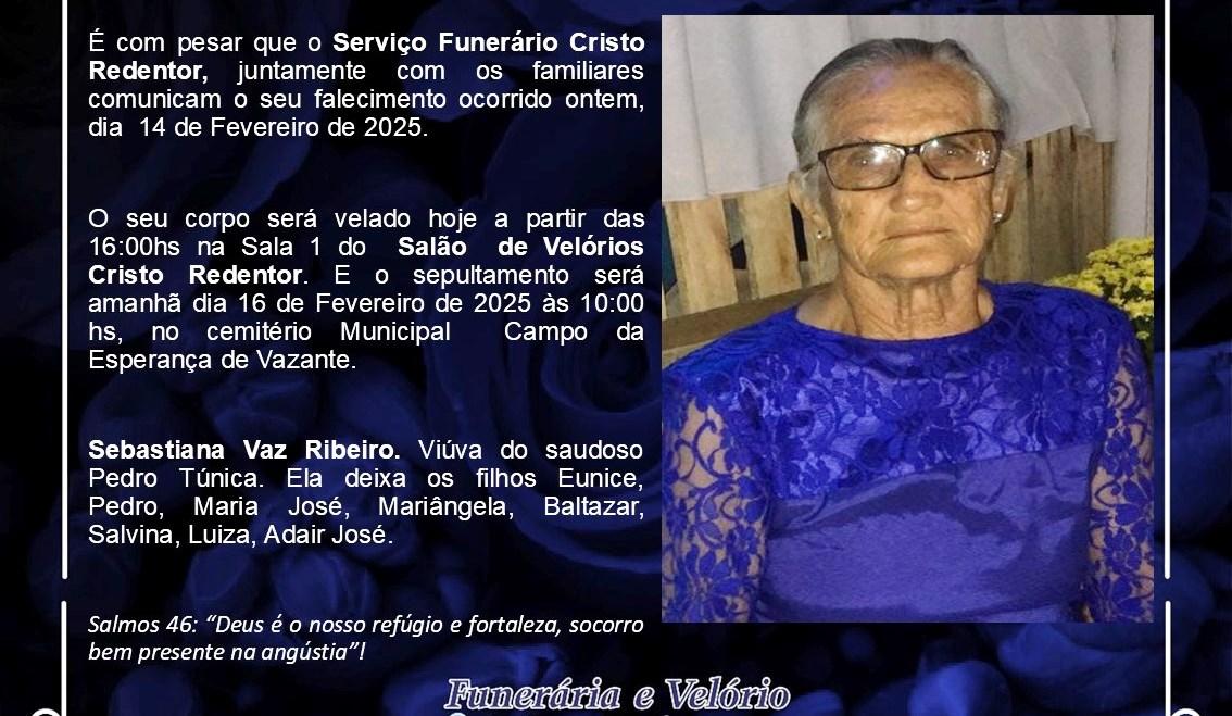 LAMENTAMOS INFORMAR O FALECIMENTO DE SEBASTIANA VAZ RIBEIRO