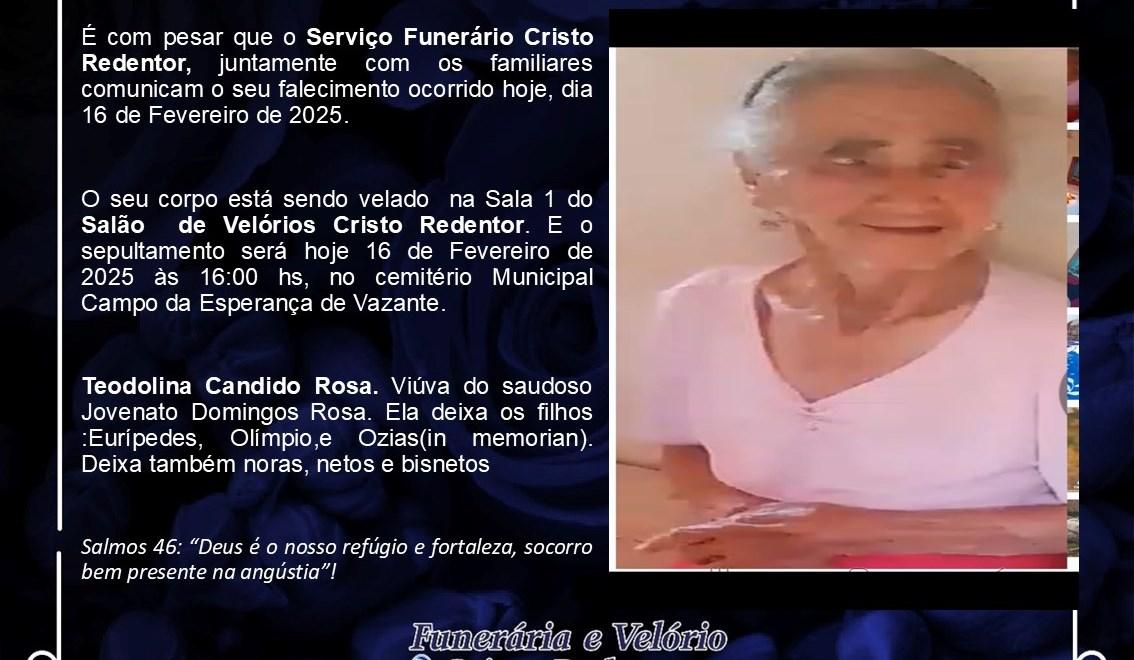 LAMENTAMOS INFORMAR O FALECIMENTO DE TEODOLINA CANDIDO ROSA