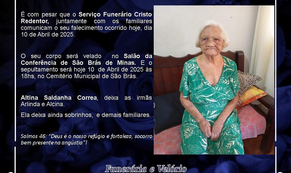 LAMENTAMOS INFORMAR O FALECIMENTO DE ALTINA SALDANHA CORREA