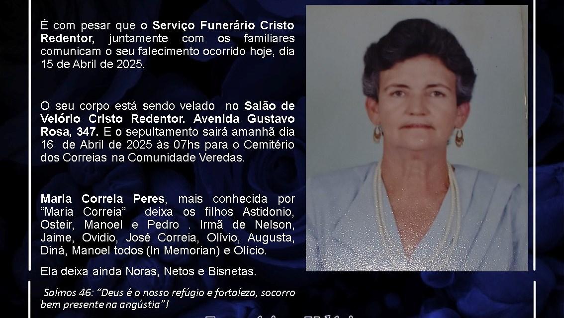 LAMENTAMOS INFORMAR O FALECIMENTO DE MARIA CORREIA PERES