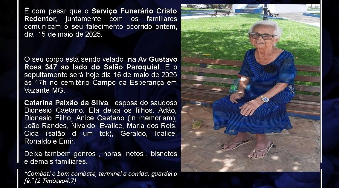 LAMENTAMOS INFORMAR O FALECIMENTO DE CATARINA PAIXÃO DA SILVA
