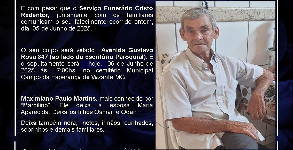 LAMENTAMOS INFORMAR O FALECIMENTO DE MAXIMIANO PAULO MARTINS