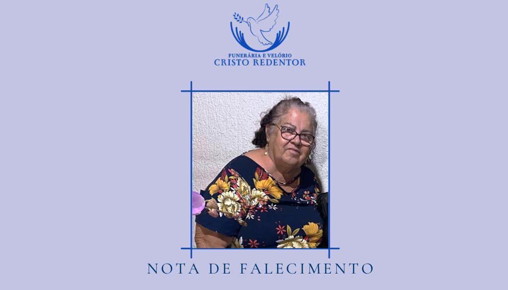 LAMENTAMOS COMUNICAR O FALECIMENTO DE NEUSA MARIA DA ROCHA SILVA
