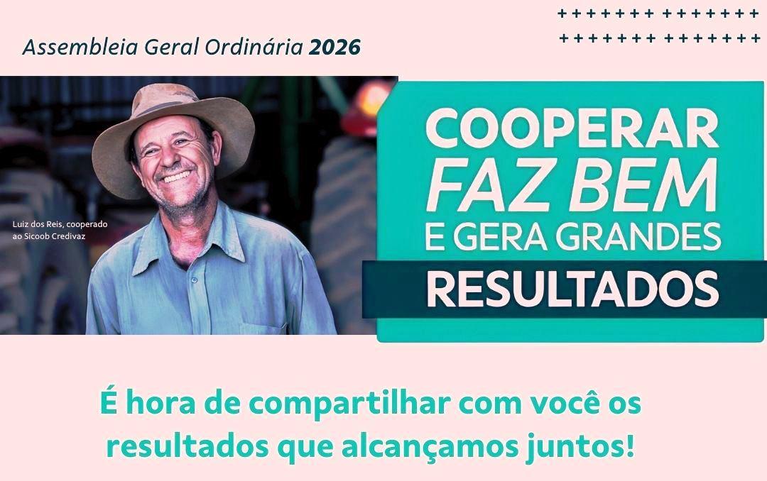 SICOOB CREDIVAZ CONVOCA ASSOCIADOS PARA ASSEMBLEIA GERAL ORDINÁRIA 2026