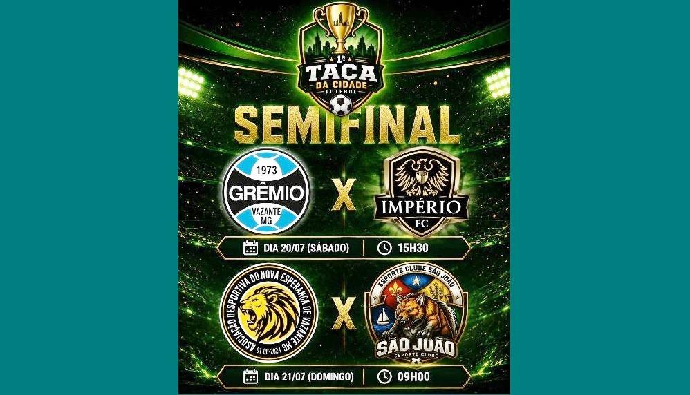 JOGOS FECHAM FASE DE GRUPOS E DEFINEM SEMIFINALISTAS DA 1ª TAÇA CIDADE DE VAZANTE
