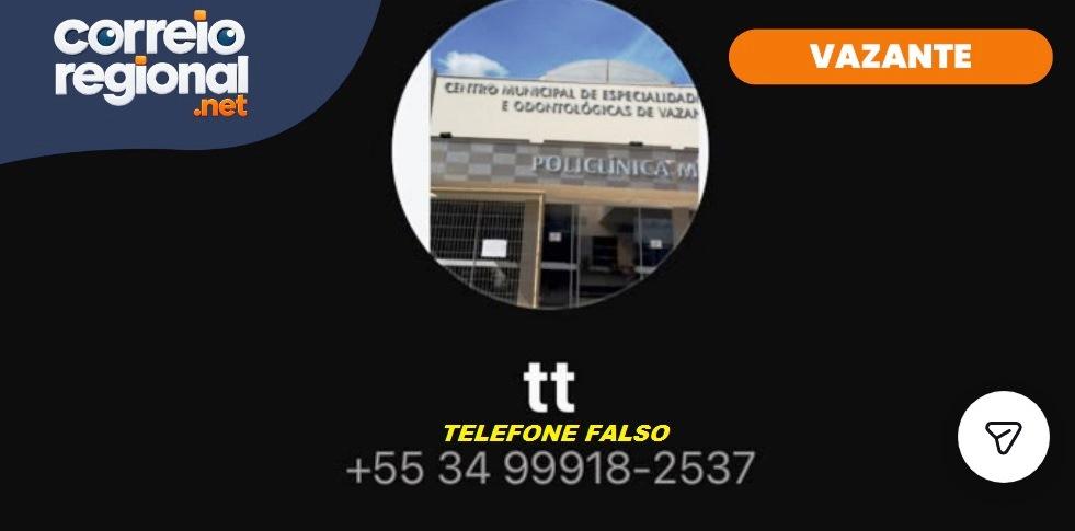 POLICLÍNICA MUNICIPAL DE VAZANTE ALERTA PARA GOLPE ENVOLVENDO FALSO CONTATO COM PACIENTES